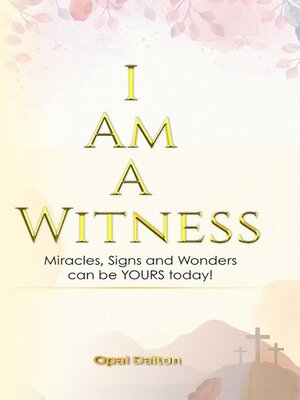 cover image of I Am a Witness
